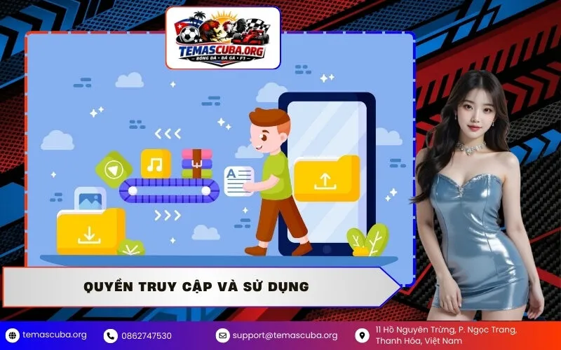 Quyền Truy cập và Sử dụng